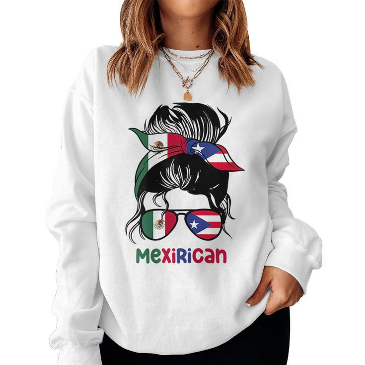 Mexirican Messy Bun Half Puerto Rican And Half Mexican Women Sweatshirt