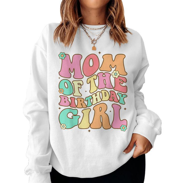 Mom The Birthday Girl Groovy Colorful Bday Birthday Girl  Women Crewneck Graphic Sweatshirt