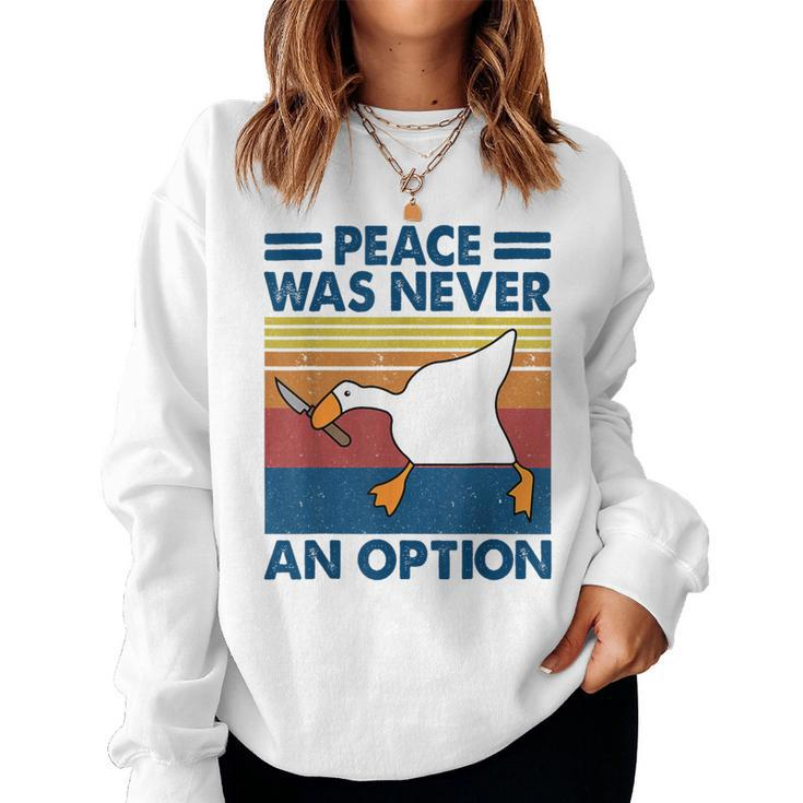 Murder Duck Peace Was Never An Option Duck With Knife Meme Women Sweatshirt