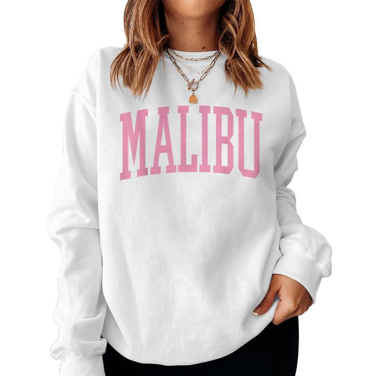 Preppy Varsity Pink Malibu California Women N Girl Women Sweatshirt
