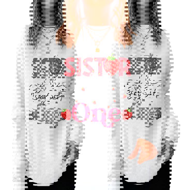 Sister Of The Berry Sweet Birthday Sweet Strawberry Women Sweatshirt