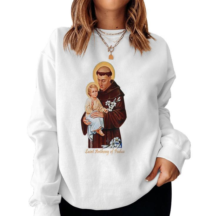 St Anthony Of Padua Catholic Saint Infant Jesus Christian  Women Crewneck Graphic Sweatshirt