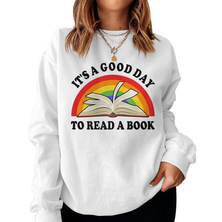 Teacher Good Day To Read A Book Lover Librarian Women Sweatshirt