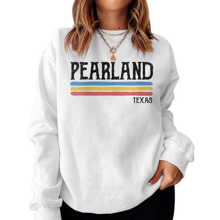 Vintage Pearland Texas Tx Souvenir Women Sweatshirt
