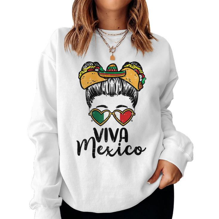 Viva Mexico Girl Cinco De Mayo Mexican Independence Women Sweatshirt