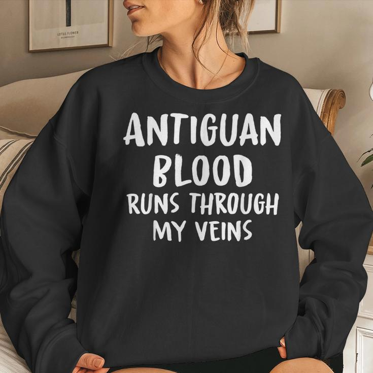 Antiguan Blood Runs Through My Veins Novelty Sarcastic Word Women Sweatshirt Gifts for Her