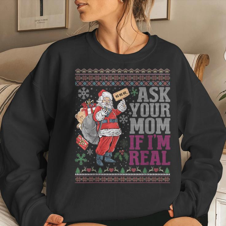 Ask Your Mom If Im Real Ugly Christmas Sweaters Women Sweatshirt Gifts for Her