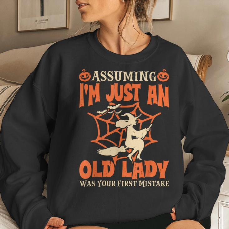 Assuming I Just An Old Lady Was Your First Mistake Halloween Women Sweatshirt Gifts for Her