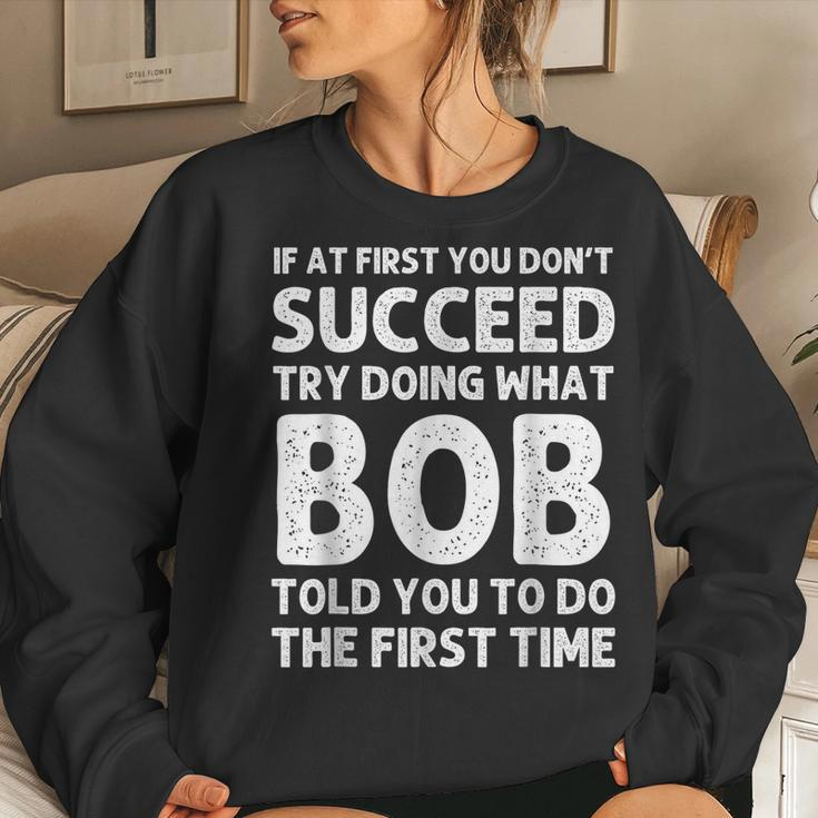Bob Gift Name Personalized Birthday Funny Christmas Joke Women Crewneck Graphic Sweatshirt Gifts for Her