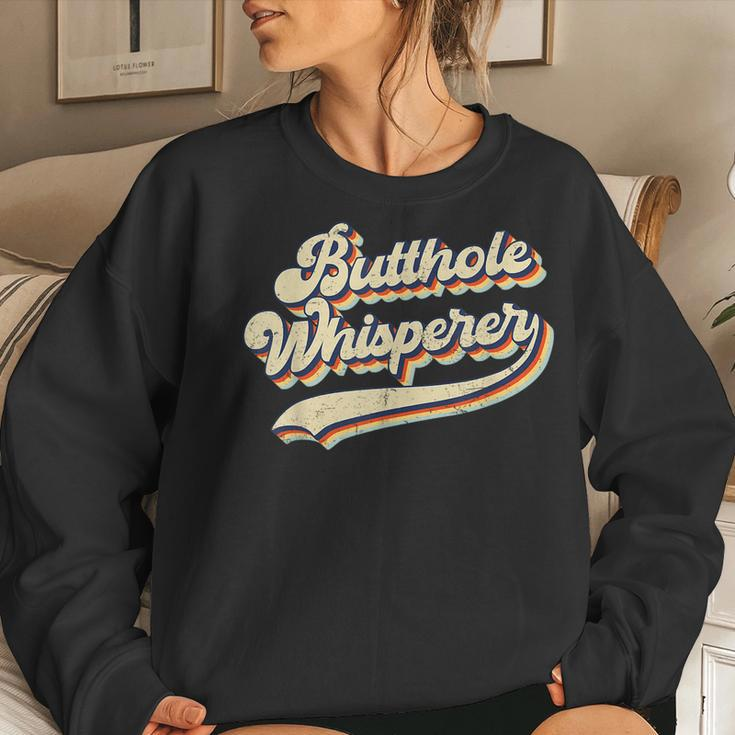 Butthole Whisperer Sarcastic Jokes Retro Women Sweatshirt Gifts for Her