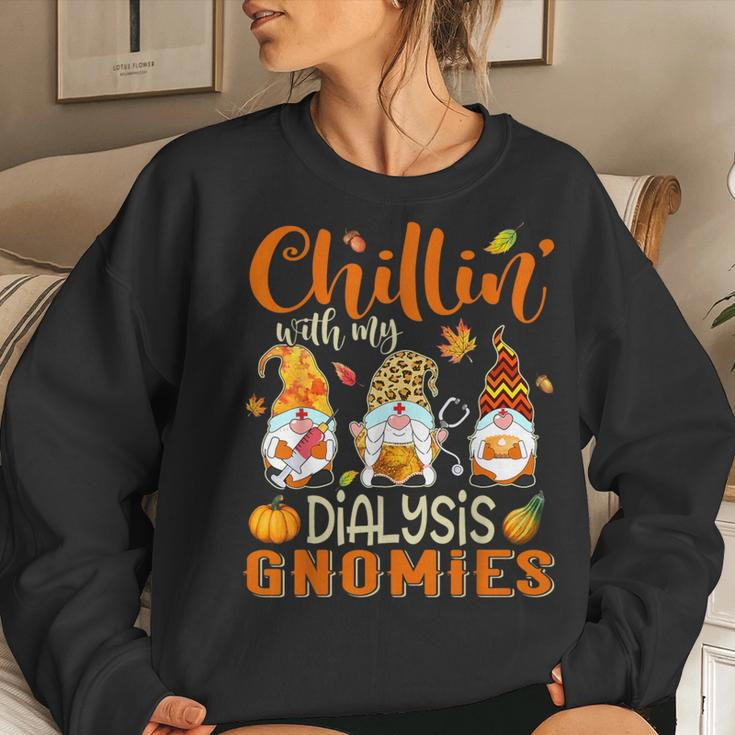 Chillin With My Dialysis Gnomies Nurse Gnome Thanksgiving Women Sweatshirt Gifts for Her