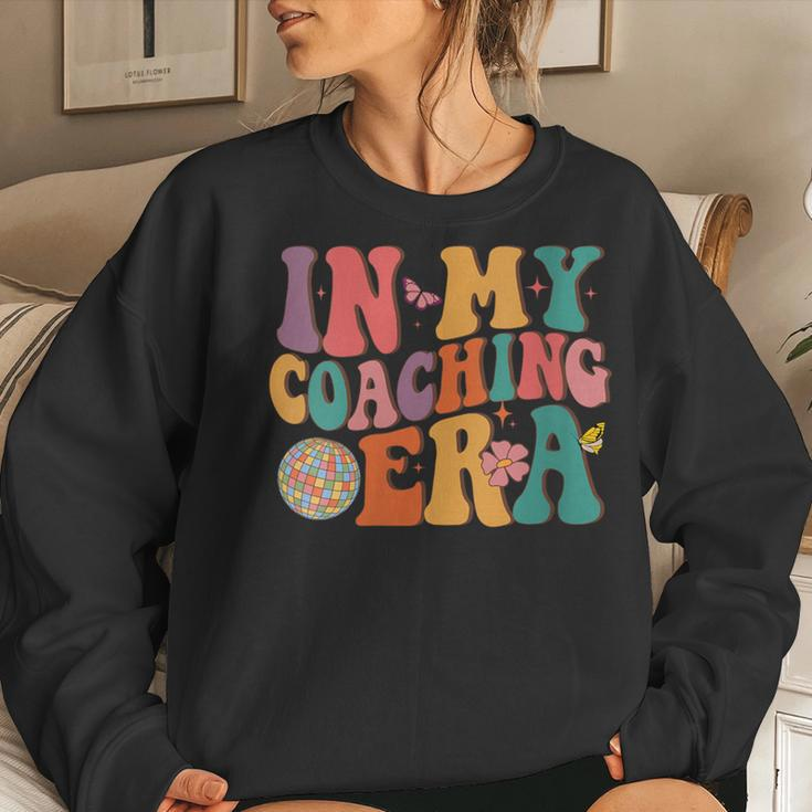In My Coaching Era Sport Coach Pe Teacher Physical Education Women Sweatshirt Gifts for Her