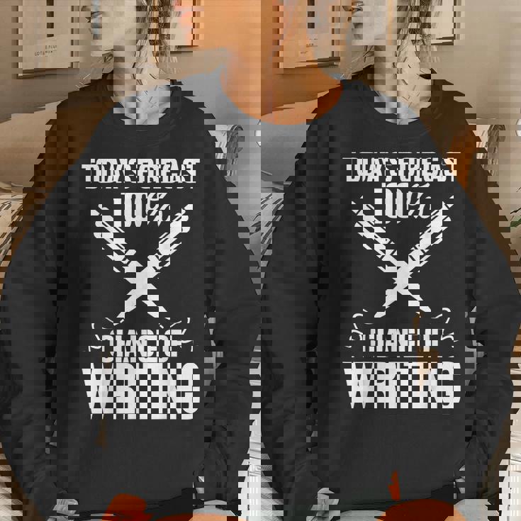 Cool Writing For Men Women Pen Author Writer Poet Literature Writer Women Sweatshirt Gifts for Her