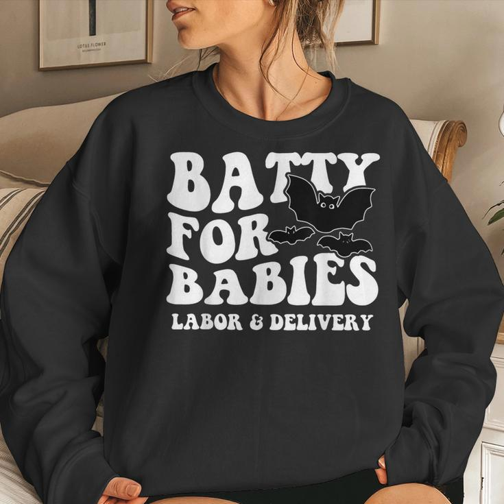 Cute Batty For Babies Labor And Delivery Nurse Halloween Bat Women Sweatshirt Gifts for Her