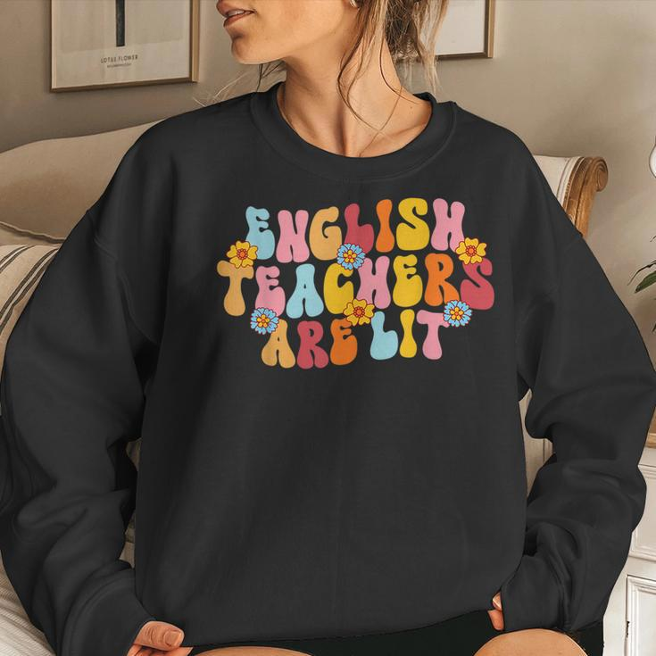 English Teachers Are Lit English Language Arts Teacher Women Sweatshirt Gifts for Her