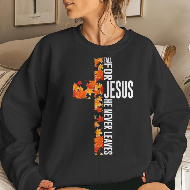 Fall For Jesus He Never Leaves Christian Faith Jesus Cross Women Sweatshirt Gifts for Her
