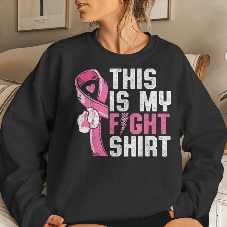 This Is My Fight Breast Cancer Awareness Warrior Women Sweatshirt Gifts for Her