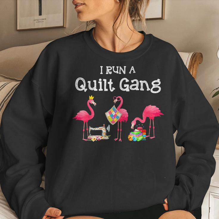 Flamingo I Run A Quilt Gang Women Sweatshirt Gifts for Her