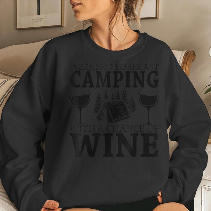 Weekend Forecast Camping With A Chance Of Wine Camp Women Sweatshirt Gifts for Her