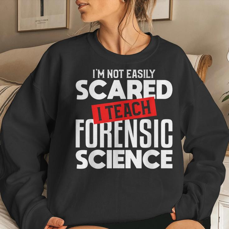 Forensic Science Teacher Teaching For Instructor Women Sweatshirt Gifts for Her