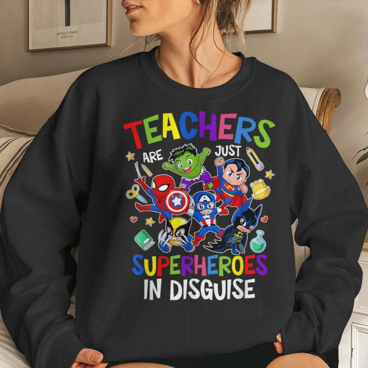 Teachers Are Superheroes Back To School Women Sweatshirt Gifts for Her