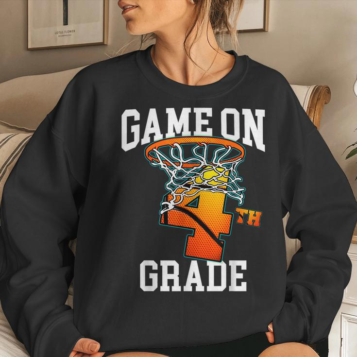 Game On 4Th Grade Basketball Back To School Student Boys Women Sweatshirt Gifts for Her