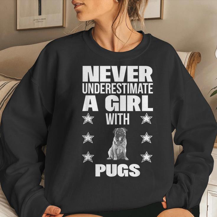Girls Never Underestimate A Girl With Pugs Women Sweatshirt Gifts for Her