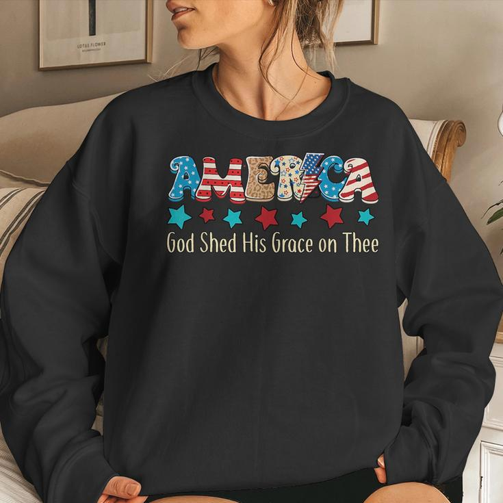 Groovy America God Shed His Grace On Thee 4Th Of July Women Sweatshirt Gifts for Her