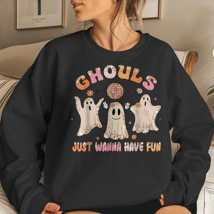 Groovy Ghouls Just Wanna Have Fun Halloween Spooky Season Women Sweatshirt Gifts for Her