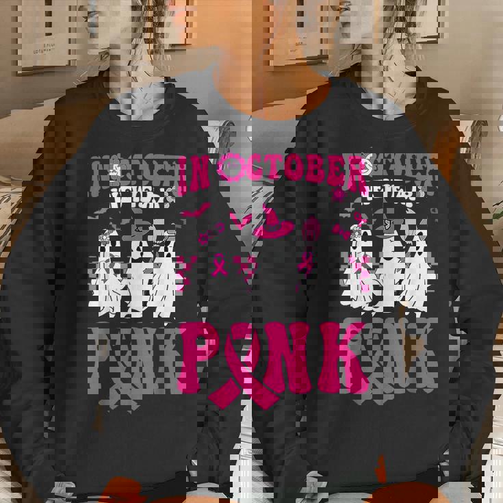 Groovy In October We Wear Pink Ghost Halloween Breast Cancer Women Sweatshirt Gifts for Her