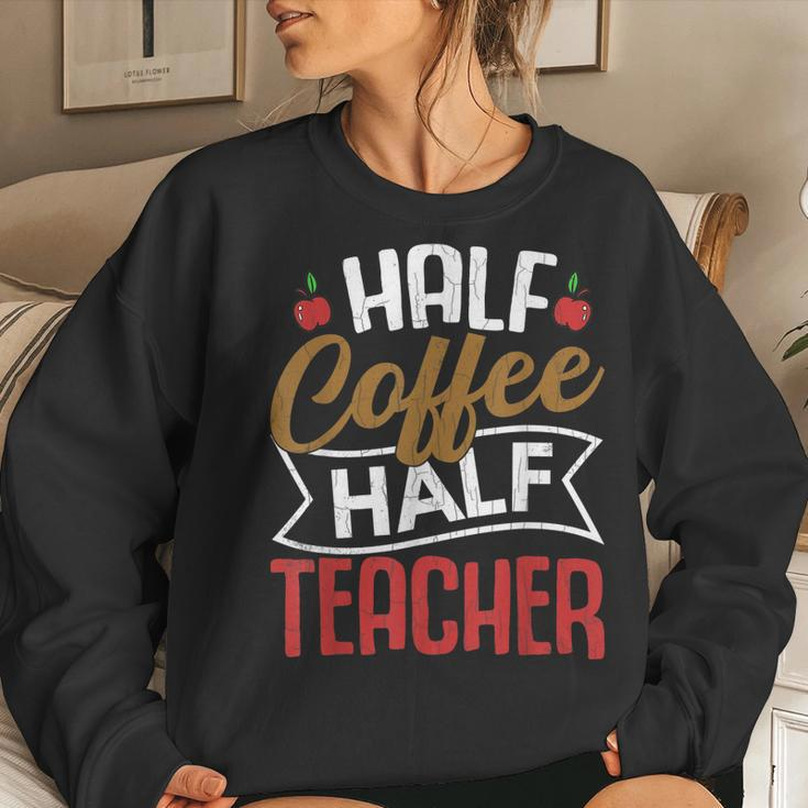 Half Coffee Half Teacher Funny Teaching Teachers Day Graphic Women Crewneck Graphic Sweatshirt Gifts for Her