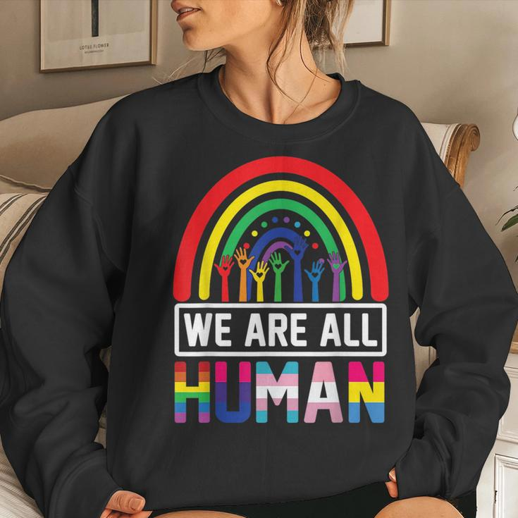 We Are All Human Pride Ally Rainbow Lgbt Flag Gay Pride Women Sweatshirt Gifts for Her