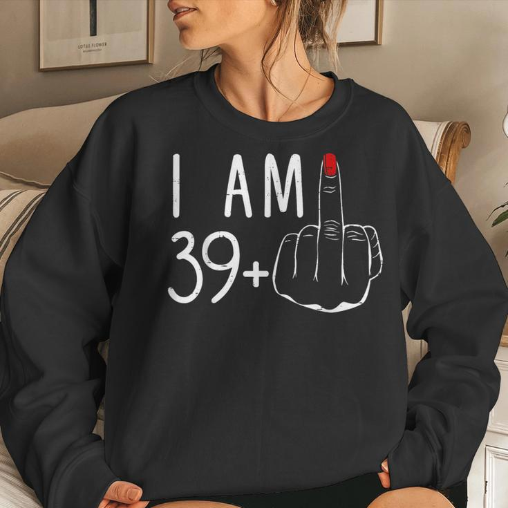 I Am 39 Plus 1 Middle Finger For A 40Th Birthday For Women Women Crewneck Graphic Sweatshirt Gifts for Her