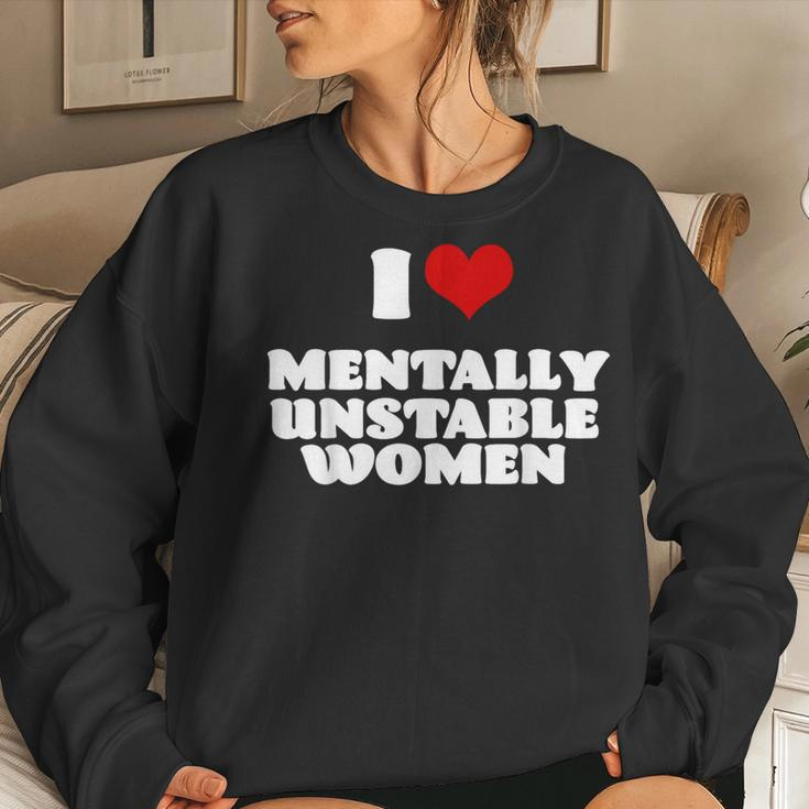 I Love Mentally Unstable Women Red Heart Funny Sarcastic Women Crewneck Graphic Sweatshirt Gifts for Her