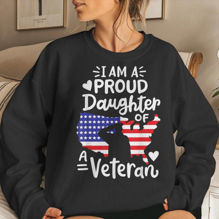 I'm A Proud Daughter Of A Veteran Father's Day Girls Women Sweatshirt Gifts for Her