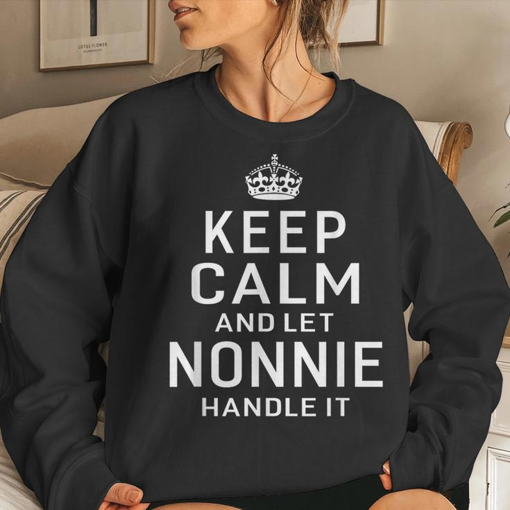Keep Calm And Let Nonnie Handle It Grandma Women Sweatshirt Gifts for Her