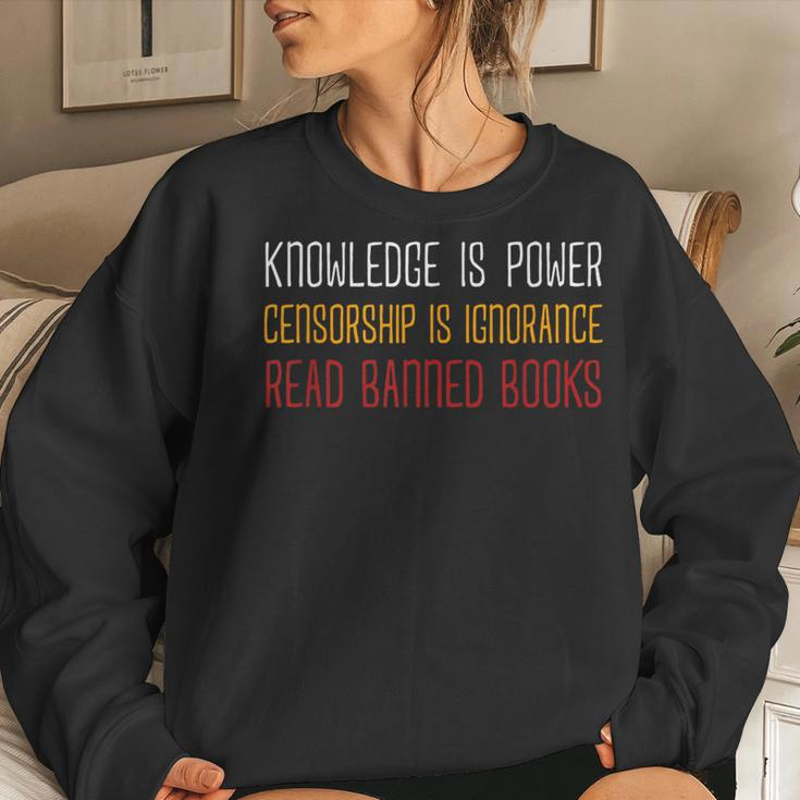 Knowledge Is Power Censorship Is Ignorance Read Banned Books Women Sweatshirt Gifts for Her
