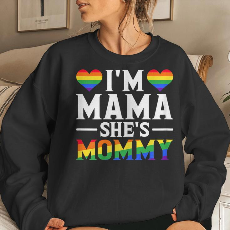 Lesbian Mom Gay Pride Im Mama Shes Mommy Lgbt Women Sweatshirt Gifts for Her