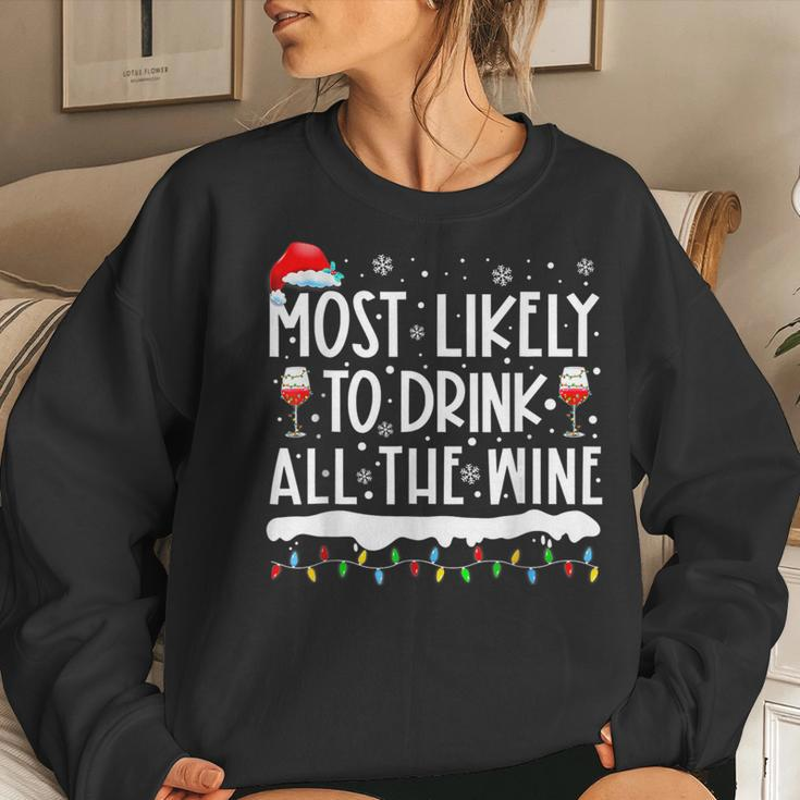 Most Likely To Drink All The Wine Family Matching Men Women Sweatshirt Gifts for Her