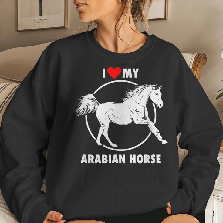 I Love My Arabian Horse Arabic Equestrian Women Sweatshirt Gifts for Her
