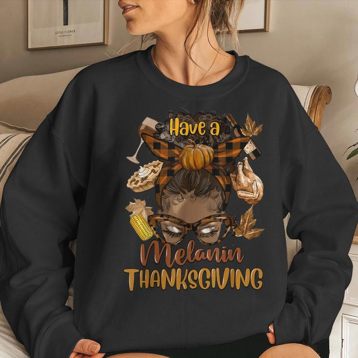Have A Melanin Thanksgiving Afro African Family Fall Women Women Sweatshirt Gifts for Her