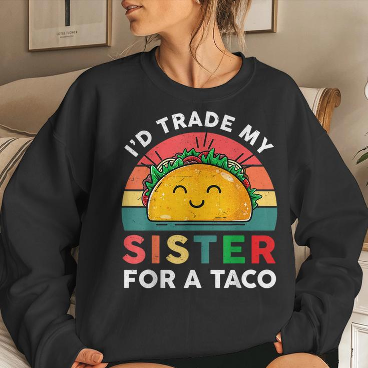 Mexican Id Trade My Sister For A Taco Funny Boy Women Crewneck Graphic Sweatshirt Gifts for Her