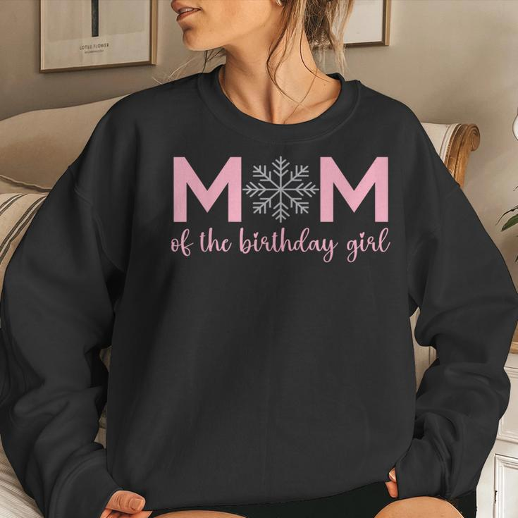 Mom Of The Birthday Girl Winter Onederland 1St Birthday Women Sweatshirt Gifts for Her