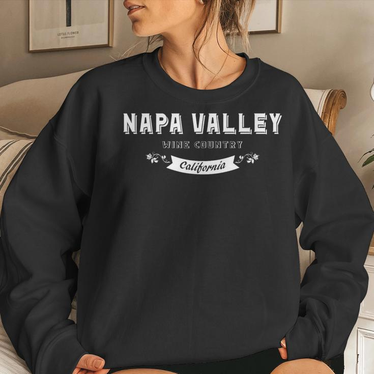 Napa Valley Wine Country California Wineries Women Sweatshirt Gifts for Her