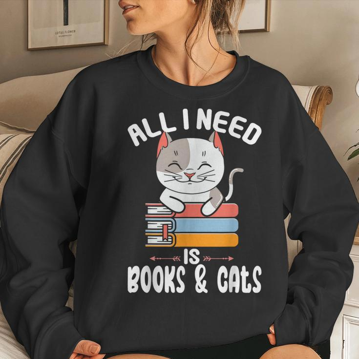 All I Need Is Books And Cats Cat Lover Kitten Reading Women Sweatshirt Gifts for Her