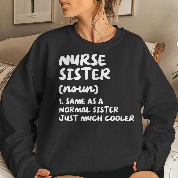 Nurse Sister Definition Funny Women Crewneck Graphic Sweatshirt Gifts for Her