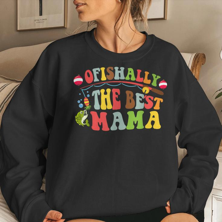 Ofishally The Best Mama Fishing Rod Mommy For Women Women Sweatshirt Gifts for Her