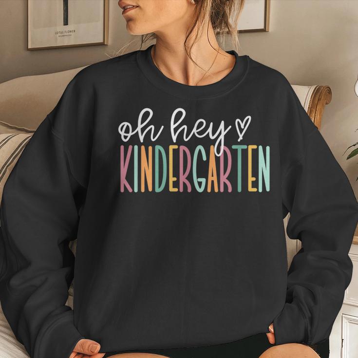 Oh Hey Kindergarten Cute Kindergarten Teacher Women Crewneck Graphic Sweatshirt Gifts for Her