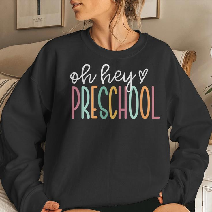 Oh Hey Preschool Cute Preschool Teacher Women Crewneck Graphic Sweatshirt Gifts for Her