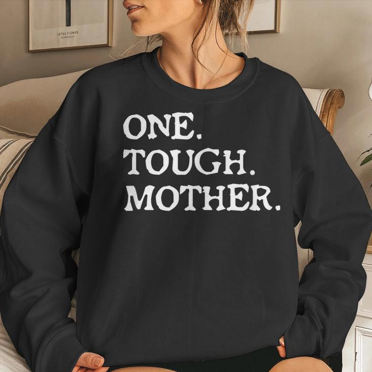 One Tough MotherMom Strong Fitness Women Sweatshirt Gifts for Her